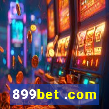 899bet .com